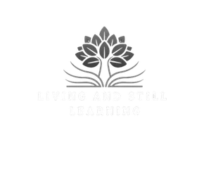 Living and Still Learning